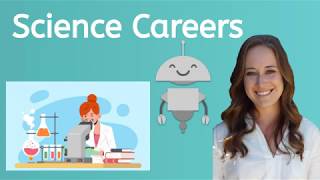 Science Careers 1 [upl. by Iolanthe]