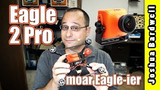 Runcam Eagle 2 Pro This or Eagle 2 [upl. by Esoj]