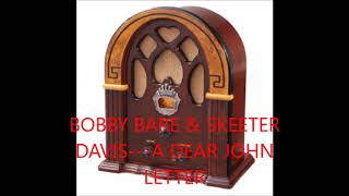 BOBBY BARE amp SKEETER DAVISA DEAR JOHN LETTER [upl. by Viola21]