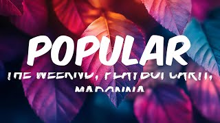 The Weeknd Playboi Carti Madonna  Popular Mix Lyrics Sean Paul Dua Lipa Revel Day [upl. by Bunny]