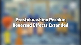 PROSTOKVASHINO — PESHKIN REVERSED EFFECTS EXTENDED [upl. by Zinnes]