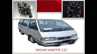 Nissan vanette c22 tuning rpm enjin [upl. by Hanonew143]