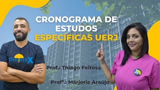 Cronograma de Estudos ESPECÍFICAS UERJ  Prof THIAGO FEITOSA e MÁRJORIE ARAÚJO [upl. by Ardek]