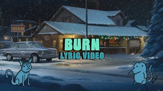 MyKey  Burn Official Lyric Video [upl. by Vinn]