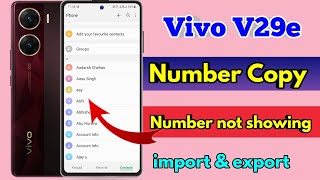 how to copy contacts vivo v29e vivo v29e number nahi show kar raha hai vivo v29e contact setting [upl. by Mendes]