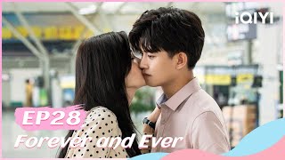 🍏 【FULL】一生一世 EP28  Forever and Ever  iQIYI Romance [upl. by Lubow]