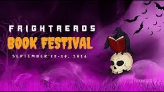 FRIGHT READS BOOK FESTIVAL 2024 [upl. by Snowber]