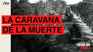 T3E2 La CARAVANA de la MUERTE La noche que un CÁRTEL atacó sin SER VISTO [upl. by Eilagam]