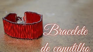 Pulseira de canutilhovidrilho TUTORIAL [upl. by Linder567]