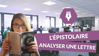 Lépistolaire  Analyser une lettre  Littérature Lycée  digiSchool [upl. by Ayn]