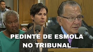 PEDINTE DE ESMOLA NO TRIBUNAL  motivação viral court [upl. by Theo]