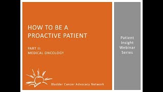 How to be a Proactive Patient  Part II Medical Oncology [upl. by Johnathon235]