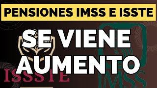 ALERTA ¿Mejoras a los PENSIONADOS y JUBILADOS del IMSS e ISSTE I Diciembre 2023 [upl. by Gillman]