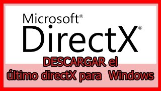 ⛔ DESCARGAR ULTIMO DirectX para Windows 7  DESCARGA DIRECTA [upl. by Rehptsirhc]