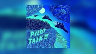 CurrenSy  Audio Dope 5 Pilot Talk 3 [upl. by Urd909]