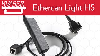 Introduction to Kvaser Ethercan Light HS Features [upl. by Yeuh364]