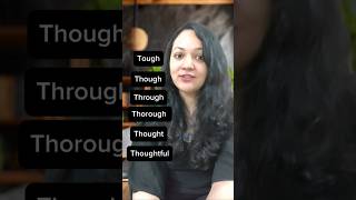 Check your pronunciation Tough Though Through Thorough Thought Thoughtfulenglishforbeginners [upl. by Reaht]