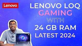 Lenovo Laptop LOQ 15IRX9 Intel Corei5 13450HX 6GB Nvidia RTX 3050 with 24 GB Ram Latest 2024 hindi [upl. by Perkins806]