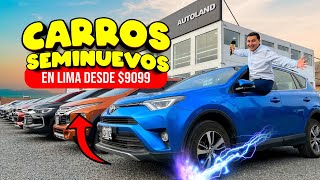 🥇VENTA DE CARROS 9099 SEMI NUEVOS 🎁 FACILIDAD DE PAGO EN LIMA PERÚ [upl. by Savory]