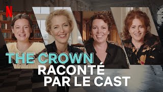 The Crown  Olivia Colman et le cast nous racontent tout  Netflix France [upl. by Tanner938]