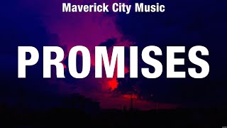 Maverick City Music  Promises Lyrics Casting Crowns LEELAND Phil Wickham [upl. by Block154]