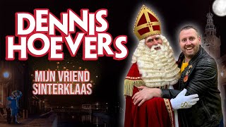 Dennis Hoevers  Mijn vriend Sinterklaas 2024 [upl. by Velda]