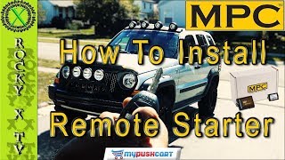 How To Install A Remote Starter System Jeep Liberty MPC RS0 [upl. by Japha]