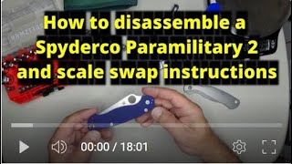 How to disassemble a Spyderco Paramilitary 2 PM2 [upl. by Larsen]