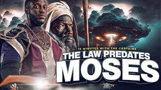 IUIC  15 Minutes W The Captains  THE LAW PREDATES MOSES [upl. by Nuawaj]