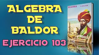 Algebra de Baldor Desde Cero  Ejercicio 103 6 al 10 [upl. by Adnirolc]