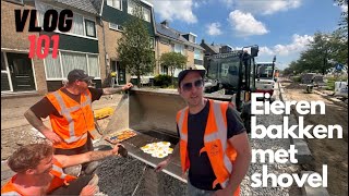 VLOG 101 STRATENMAKERS BAKKEN EITJES OP DE SHOVEL BAK [upl. by Sholem]