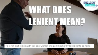 What does lenient mean [upl. by Hguh]