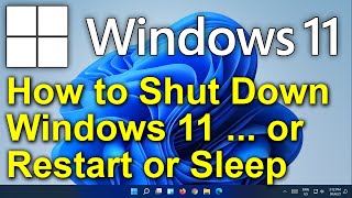 ✔️ Windows 11  How to Shut Down Windows 11 or Restart or Sleep [upl. by Anaimad451]