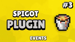 Spigot Custom Plugin Tutorial  Events 3 [upl. by Shakti]