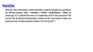 Aluminum reacts with aqueous sodium hydroxide to produce hydrogen gas according to the following [upl. by Sulokcin682]