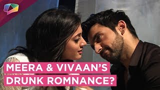 Vivaan Is Drunk  Meera Gets Romantic  Kaleerein  Zee tv [upl. by Yetsirhc]