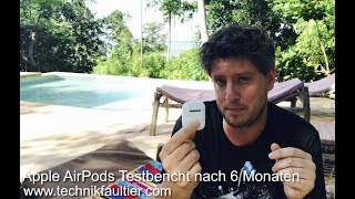 Apple AirPods Testbericht nach 6 Monaten [upl. by Ob]