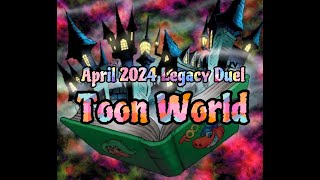 April 2024 Legacy Duel Toon World Loaner Deck Yugioh Duel Links Speed x cabling [upl. by Brandi]