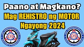 LTO MOTORCYCLE REGISTRATION 2024 UPDATE  PAANO MAGREHISTRO NG MOTOR  STEP by STEP paparastivlog [upl. by Andryc]