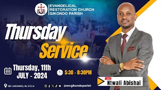 Thursday Service With Ntwali Abishai 11th July 2024 [upl. by Sihtam866]