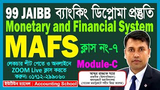 99th Banking Diploma Preparation  JAIBB  Monetary and Financial System  MAFS  Accounting School [upl. by Lamej]