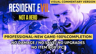 Resident Evil 7 Not a Hero DLC  New Game Professional No DamageSaveUpgradesItembox 100PC [upl. by Nyasuh]