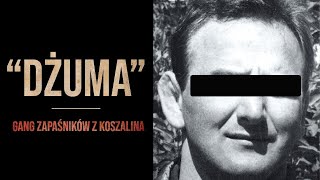 ANDRZEJ R PS quotDŻUMAquot I GANG ZAPAŚNIKÓW Z KOSZALINA [upl. by Eleumas617]