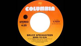 1975 HITS ARCHIVE Born To Run  Bruce Springsteen stereo 45 [upl. by Ramal]