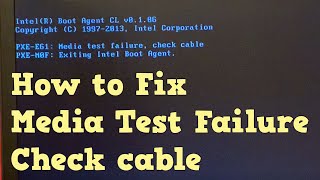 How to fix — PXEE61 Media test failure check cable  PXEM0F exiting intel boot agent [upl. by Earised]