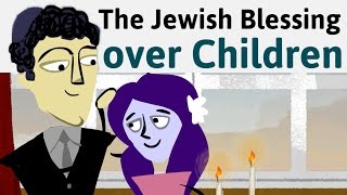 How to Say the Jewish Blessing over Children [upl. by Assiralk]