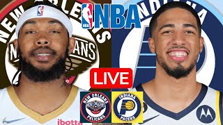 LIVE NEW ORLEANS PELICANS vs INDIANA PACERS  NBA  PLAY BY PLAY  SCOREBOARD [upl. by Arimay50]