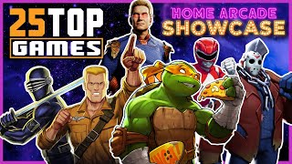 25 TOP GAMES HOME ARCADE SHOWCASE 2024 2025  E3 Direct Event GI Joe TMNT Power Rangers Rewind DLC [upl. by Adnilem]