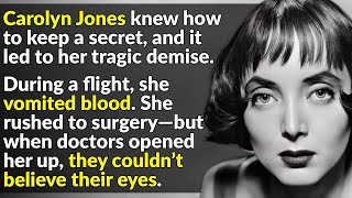 Carolyn Jones Masked Her Darkest Secrets [upl. by Noral]