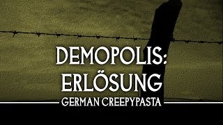 Creepypasta quotErlösungquot  GermanDeutsch  Hörspielreihe [upl. by Gnil]